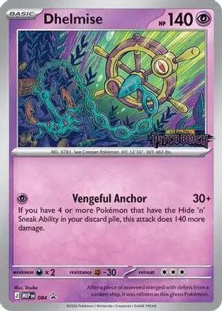 Dhelmise (Patch Black Stamp) 084/null - ME Mega Evolution Promo Holofoil
