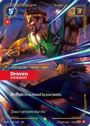 Draven, Showboat (172/166) - Vendetta Foil