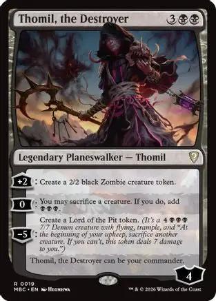 Thomil, the Destroyer (-019) - Mystery Booster Commander Edition