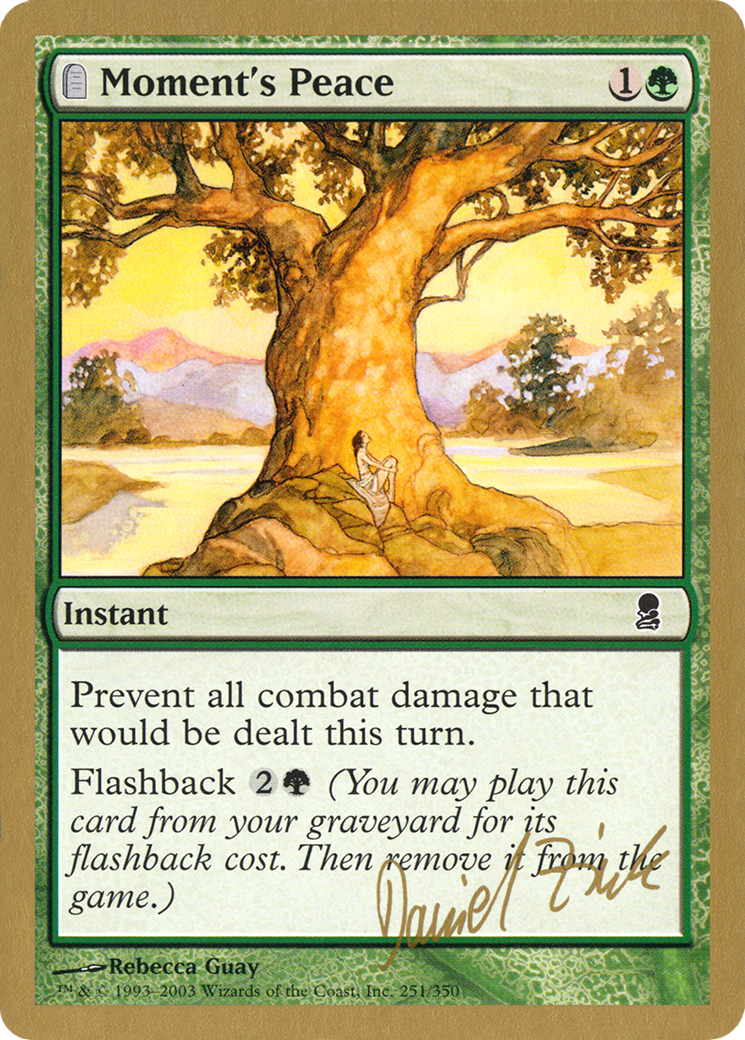 Moment's Peace (WCD-DZ251) - World Championship Decks 2003: (tombstone)