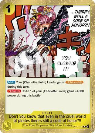 Don't you know that even in the cruel world of pirates there's still a code of honor?!! (OP17-115) - The World's Strongest Warriors Foil