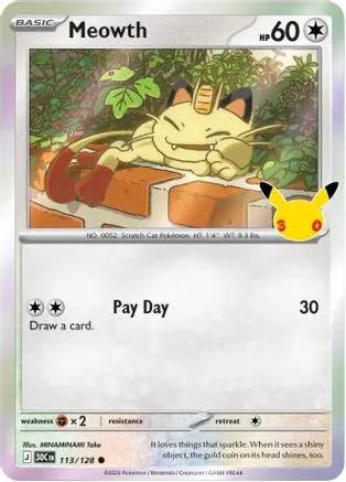 Meowth 113/128 - ME 30th Celebration Holofoil