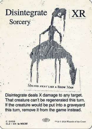 Disintegrate (0056) (SLZ-056) - Secret Lair x MSCHF: The Zeta Set