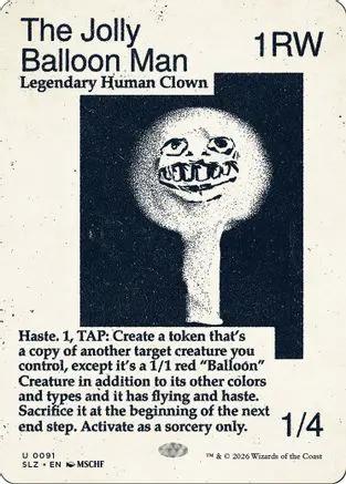 The Jolly Balloon Man (0091) (SLZ-091) - Secret Lair x MSCHF: The Zeta Set