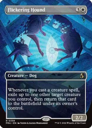 Flickering Hound (Borderless) (FRA-359) - Reality Fracture
