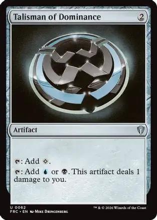 Talisman of Dominance (FRC-062) - Commander: Reality Fracture