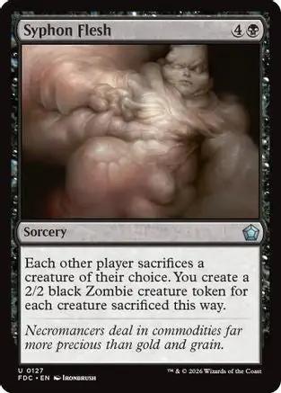 Syphon Flesh (FDC-127) - Commander: Foundations