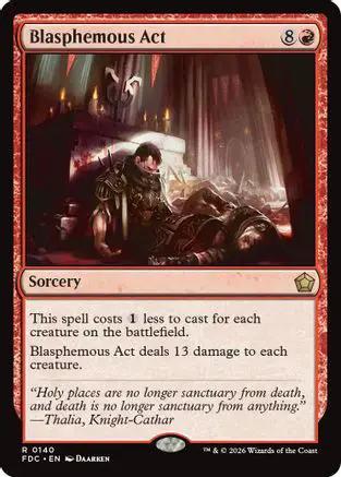 Blasphemous Act (FDC-140) - Commander: Foundations