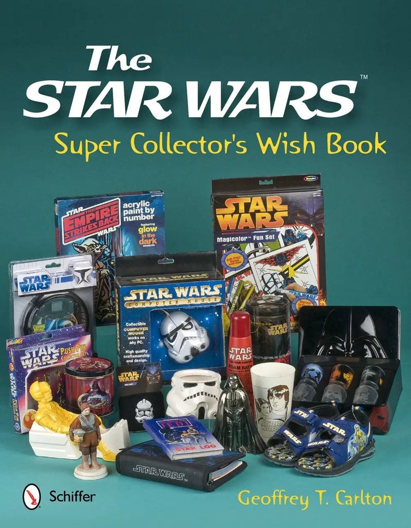 STAR WARS SUPER COLLECTORS WISH BOOK HC VOL 01 ( 02/15/2023) SCHIFFER PUBLISHING