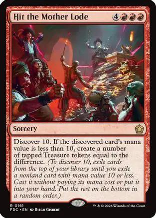 Hit the Mother Lode (FDC-161) - Commander: Foundations