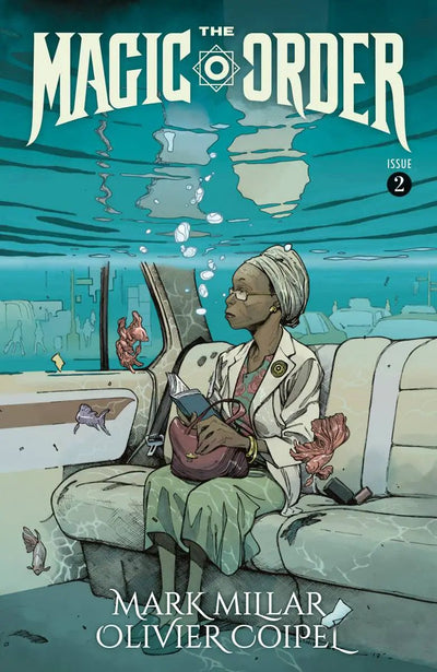 MAGIC ORDER #2 (OF 6) Oliver Coipel (MR) (07/18/2018)
