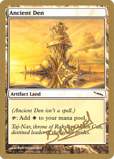 Ancient Den (WCD-) - World Championship Decks 2004