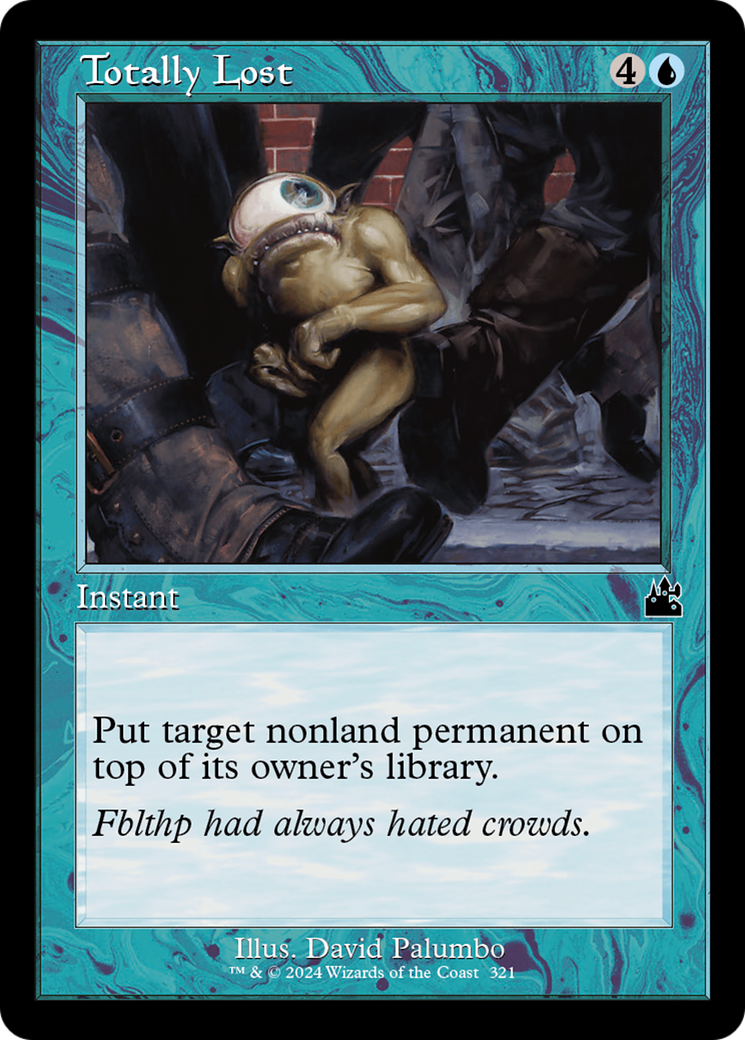 Totally Lost (RVR-321) - Ravnica Remastered
