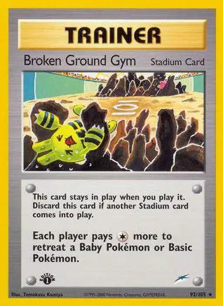 Broken Ground Gym 092/105 - Neo Destiny 1st Edition