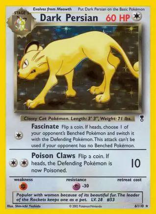 Dark Persian 006/110 - Legendary Collection Holofoil