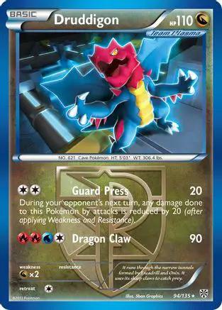 Druddigon (Team Plasma) 094/135 - Plasma Storm