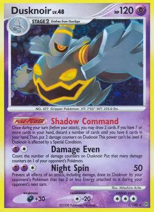 Dusknoir 001/100 - Stormfront Holofoil