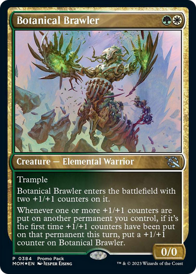 Botanical Brawler (PPMOM-384) - March of the Machine