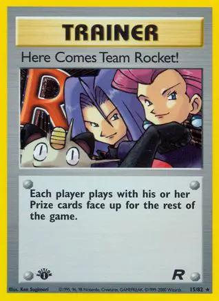 Here Comes Team Rocket! 015/82 - Team Rocket