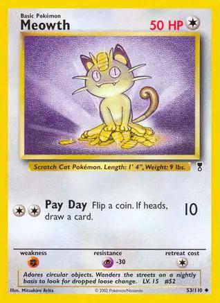 Meowth 053/110 - Legendary Collection Reverse Holofoil