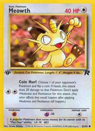 Meowth 062/82 - Team Rocket 1st Edition