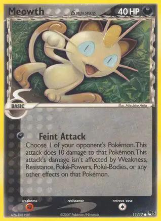 Meowth (Delta Species) 011/17 - POP Series 5