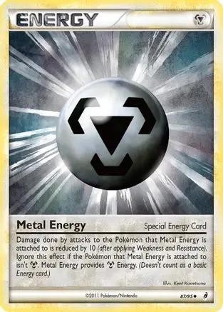 Metal Energy (Special) 087/95 - Call of Legends Reverse Holofoil