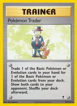 Pokemon Trader 103/110 - Legendary Collection