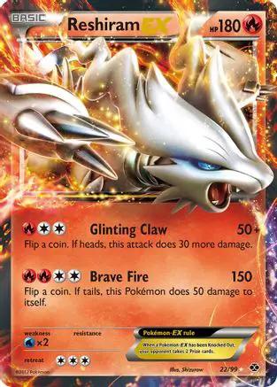 Reshiram EX 022/99 - Next Destinies Holofoil