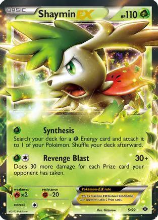 Shaymin EX 005/99 - Next Destinies Holofoil