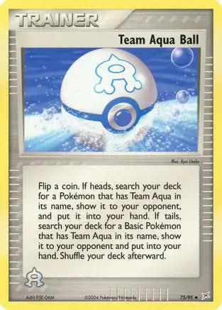 Team Aqua Ball 075/95 - Team Magma vs Team Aqua