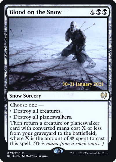 Blood on the Snow (PRE-79S) - Kaldheim Promos: (snow) Foil
