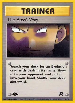 The Boss's Way 073/82 - Team Rocket 1st Edition
