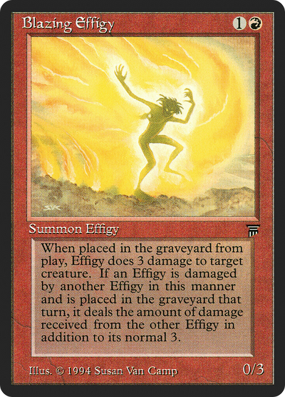 Blazing Effigy (LEG-134) - Legends