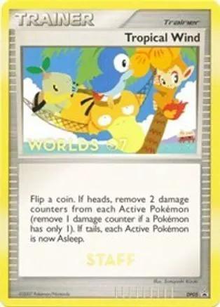 Tropical Winds (Worlds ) [Staff] DP05 - Diamond and Pearl Promos