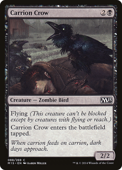 Carrion Crow (M15-088) - Magic 2015 Foil