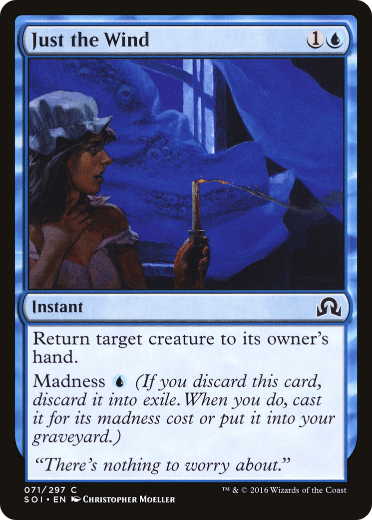 Just the Wind (SOI-071) - Shadows over Innistrad