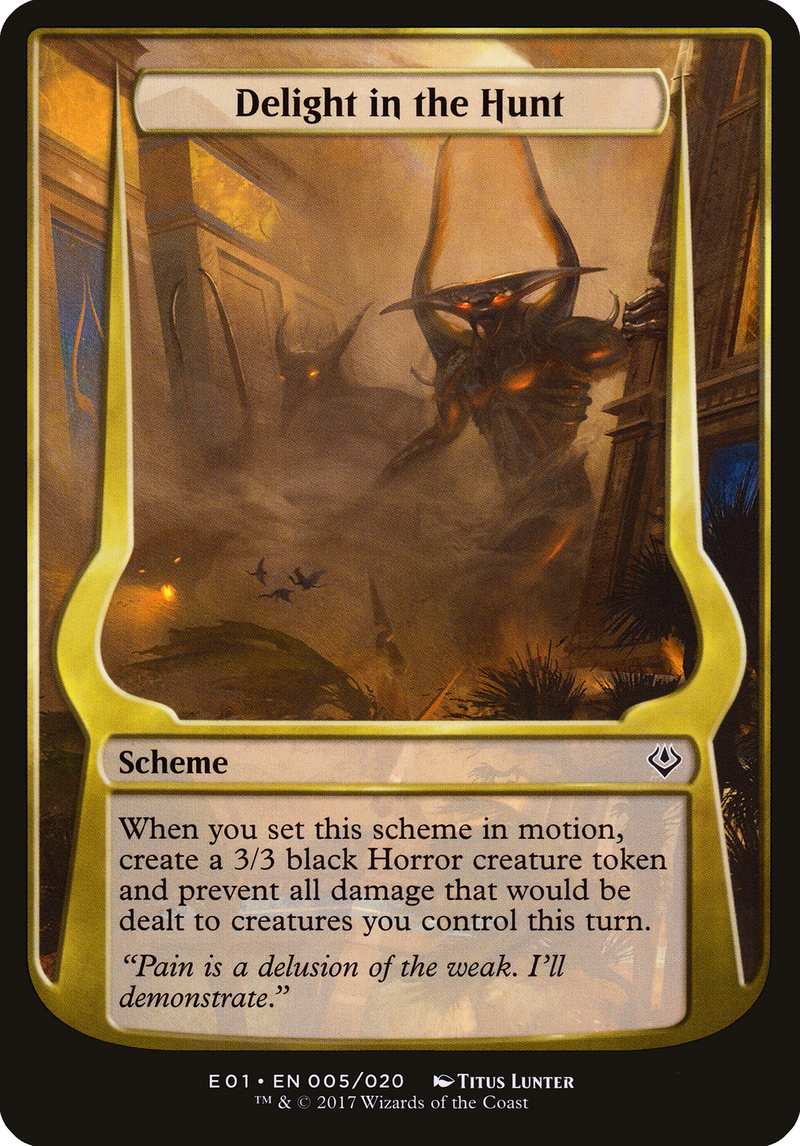 Delight in the Hunt (OVER-05★) - Archenemy: Nicol Bolas Schemes