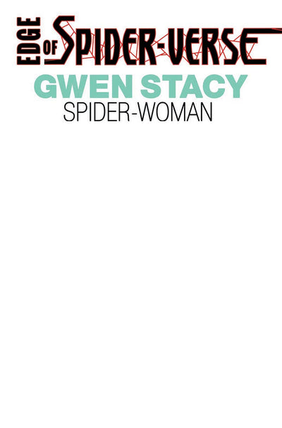 Edge Of Spider-Verse 2 Facsimile Unknown Comics Blank Exclusive Var (02/09/2022)
