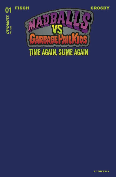 Madballs Vs Garbage Pail Kids Slime Again #1 N Foc Blue Blank Variant (02/08/2023) Dynamite