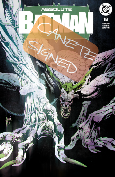Absolute Batman 18 Canete Signed Exclusive - Preorder