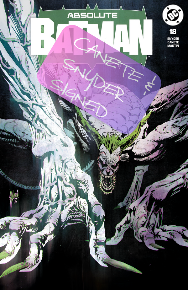 Absolute Batman 18 Snyder & Canete Signed Exclusive - Preorder