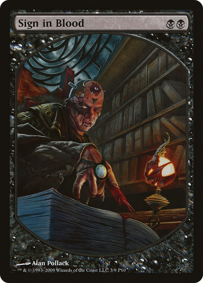 Sign in Blood (MPRP-003) - Magic Player Rewards 2010