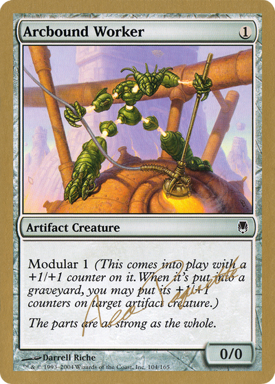 Arcbound Worker (WCD-) - World Championship Decks 2004
