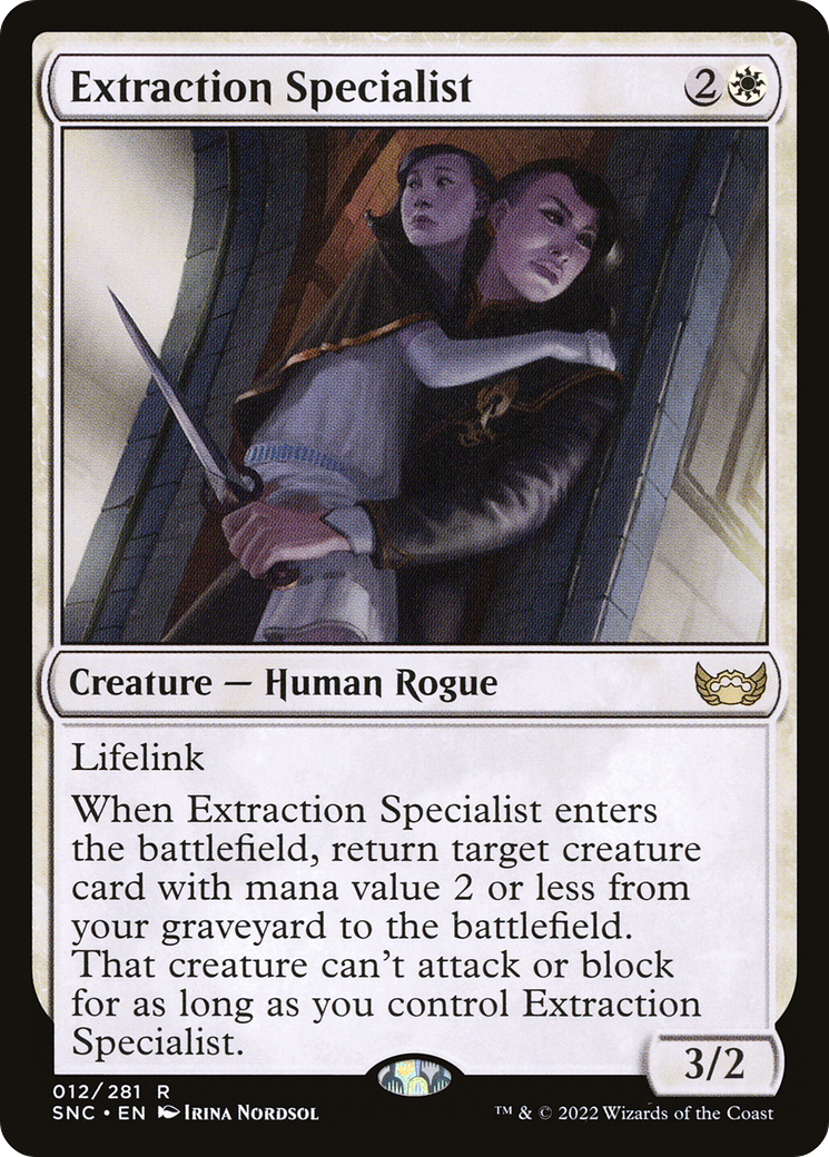 Extraction Specialist (SNC-012) - Streets of New Capenna