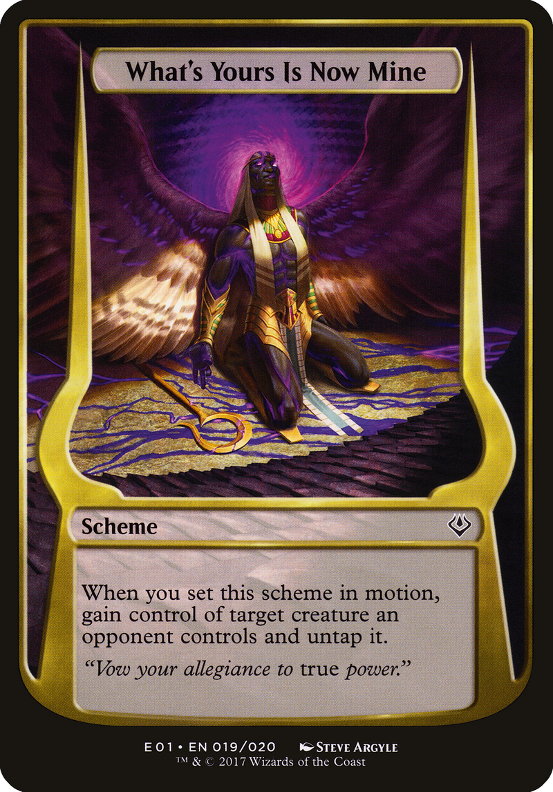 What's Yours Is Now Mine (OVER-19★) - Archenemy: Nicol Bolas Schemes