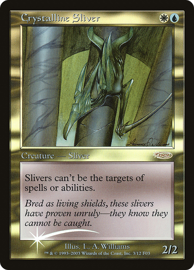 Crystalline Sliver (FNM-003) - Friday Night Magic 2003 Foil