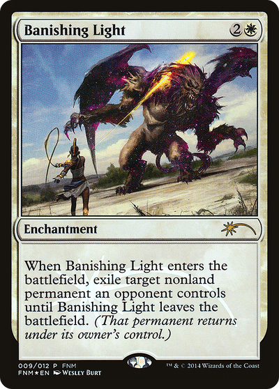 Banishing Light (FNM-009) - Friday Night Magic 2014 Foil