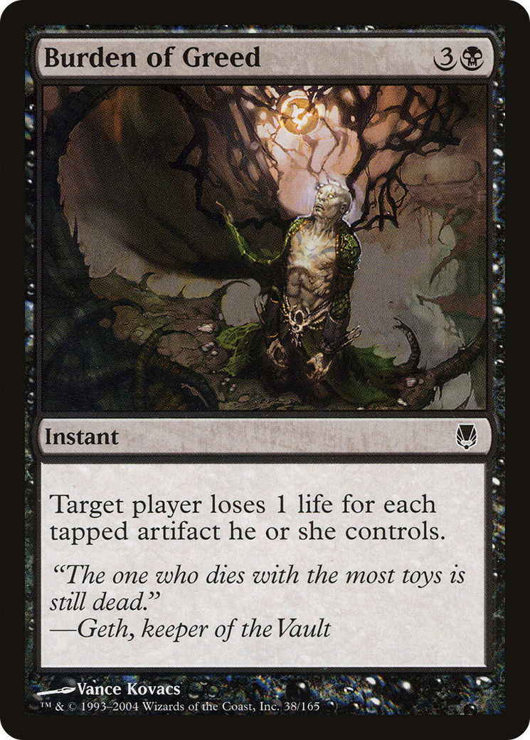 Burden of Greed (DST-038) - Darksteel Foil