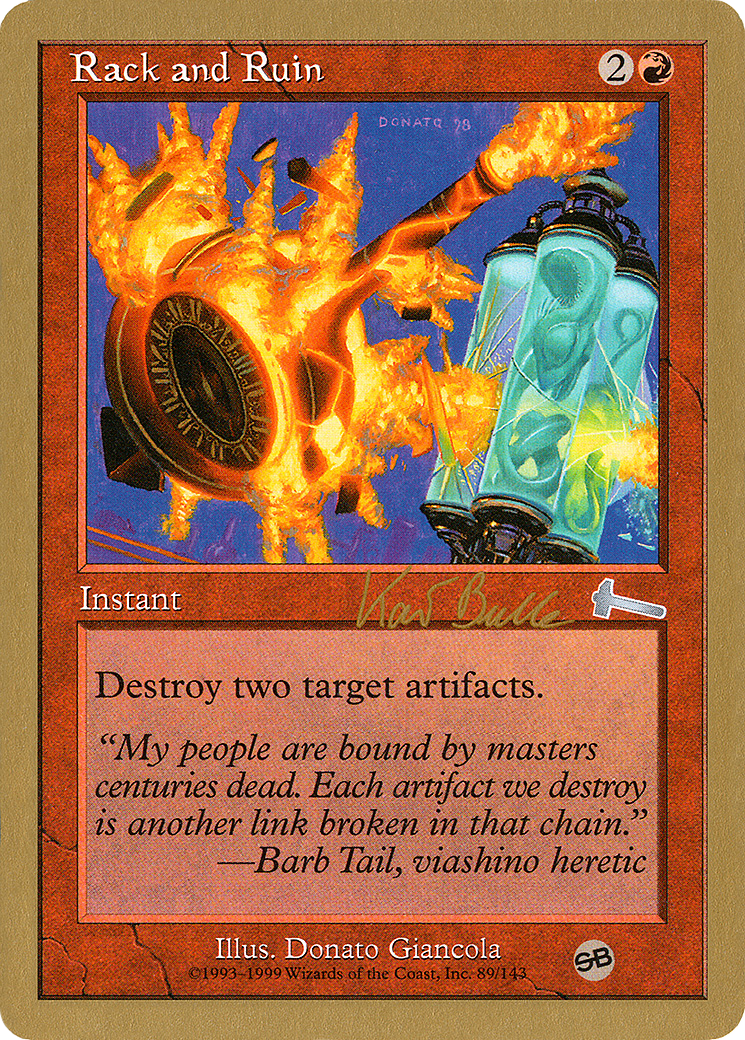 Rack and Ruin (WCD-KB89SB) - World Championship Decks 1999